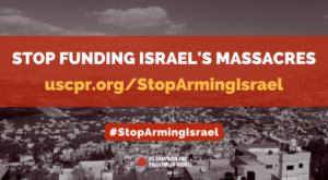 Image of Jenin reads: Stop funding Israel's massacres. uscpr.org/StopArmingIsrael. #StopArmingIsrael