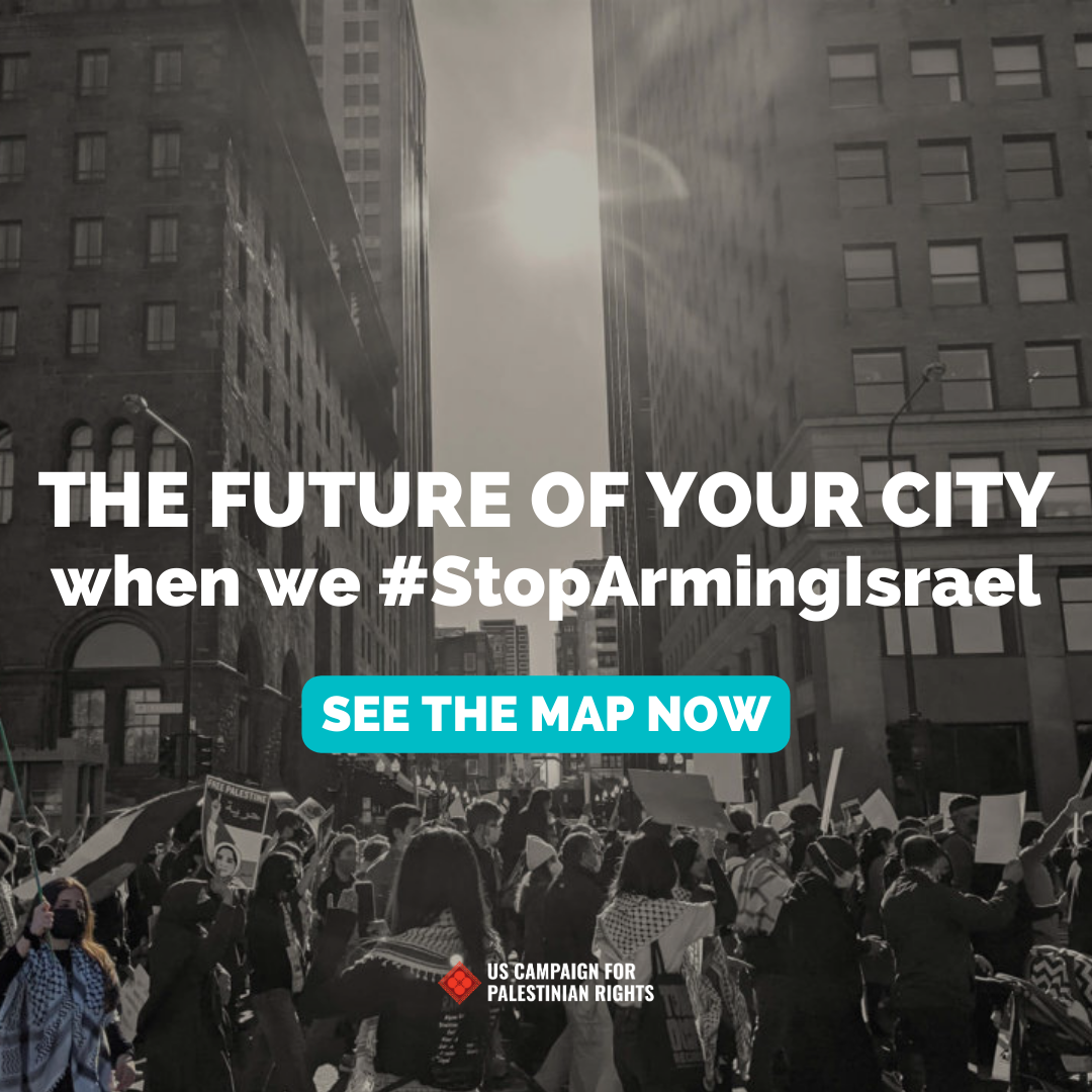 Image reads: The future of your city when we #StopArmingIsrael